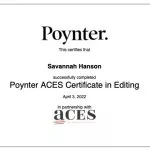 Savannah Pittle's Poynter ACES Certificate in Editing